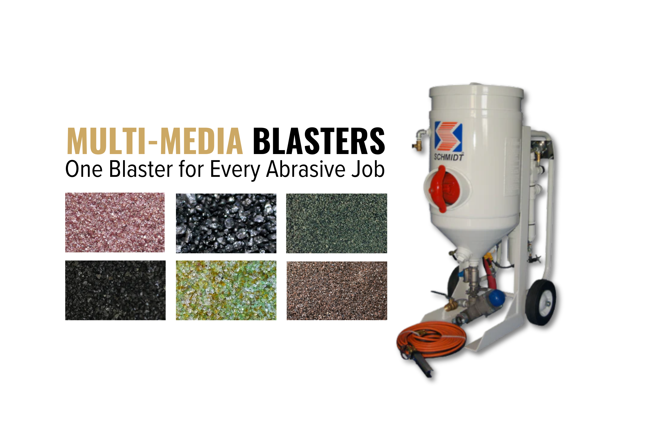 Schmidt M-Series Multi-Media Blasters for Any Abrasive